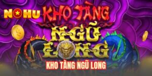 Kho tàng Ngũ Long